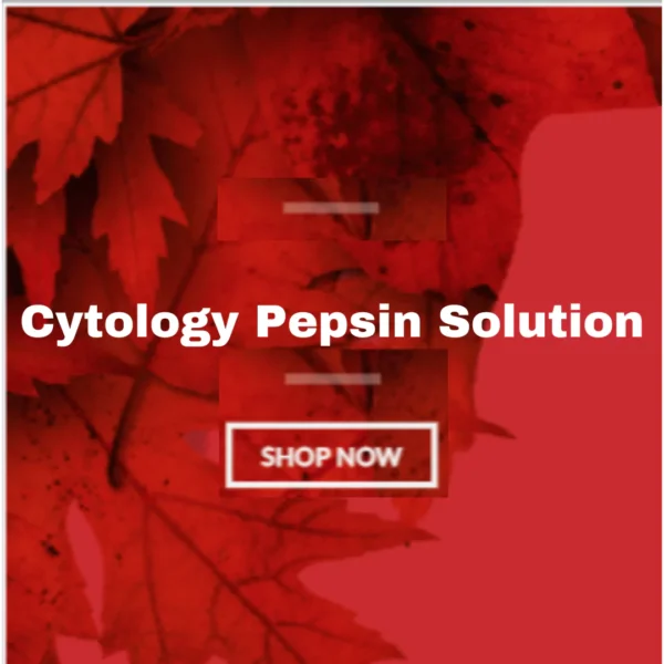 Cytology Pepsin Solution